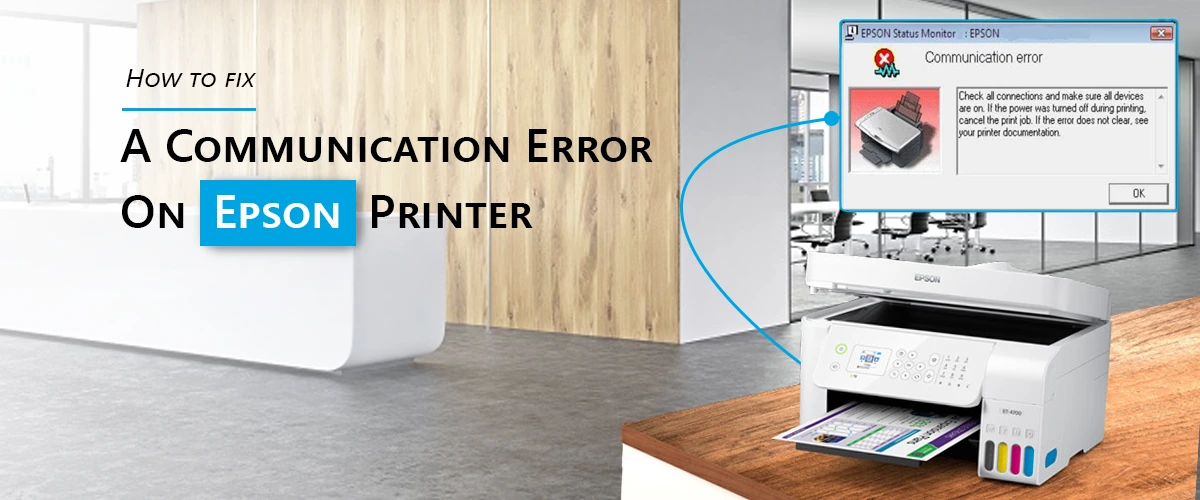 How to fix a communication error on epson printer?